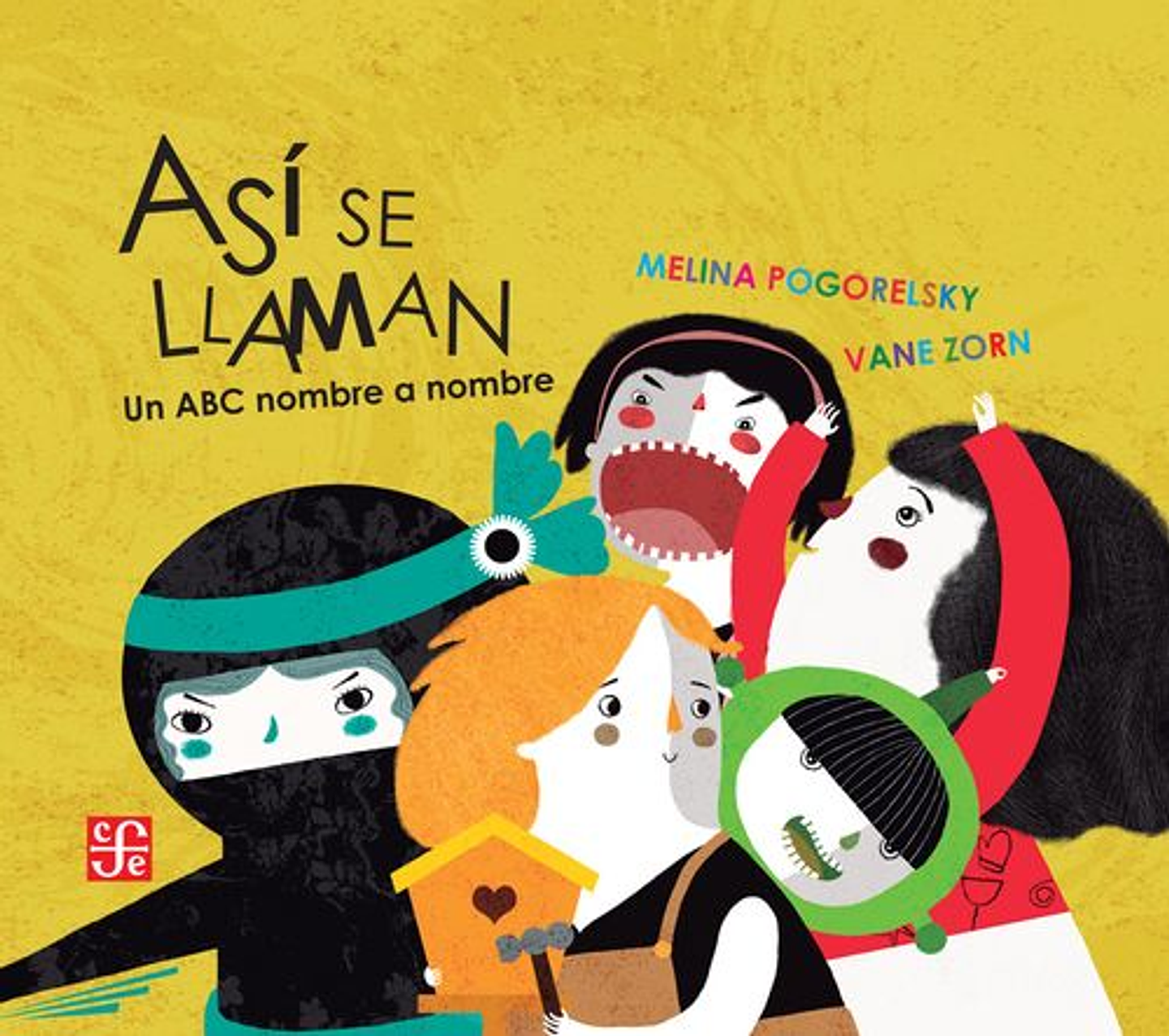 Asi Se Llaman. Un Abc Nombre A Nombre 1