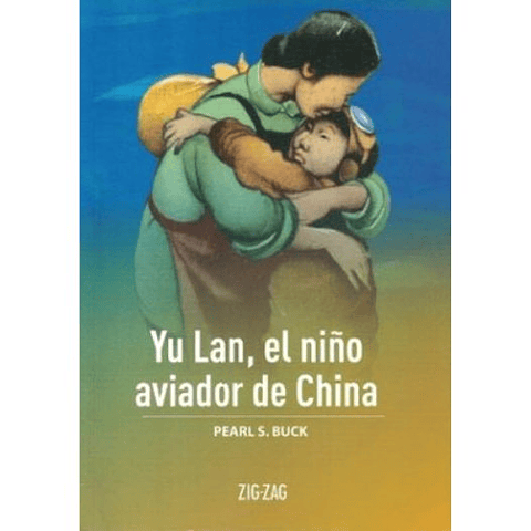 Yu Lan El Niño Aviador De China