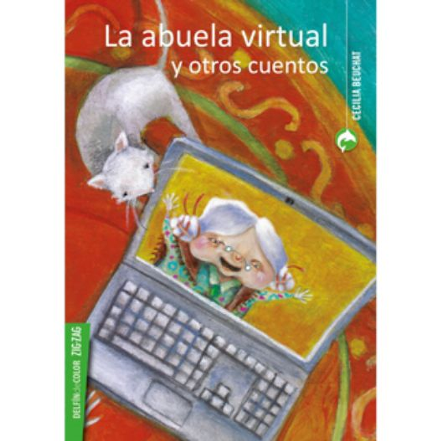 La Abuela Virtual Y Otros Cuentos 1