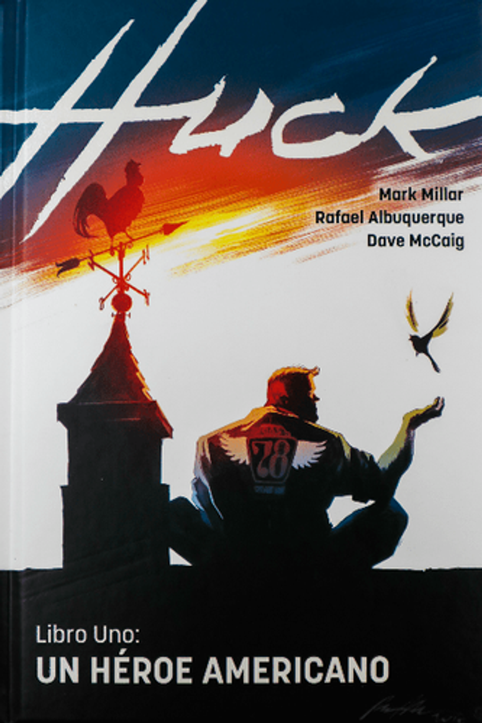 Huck Libro 1. Un Heroe Americano 1