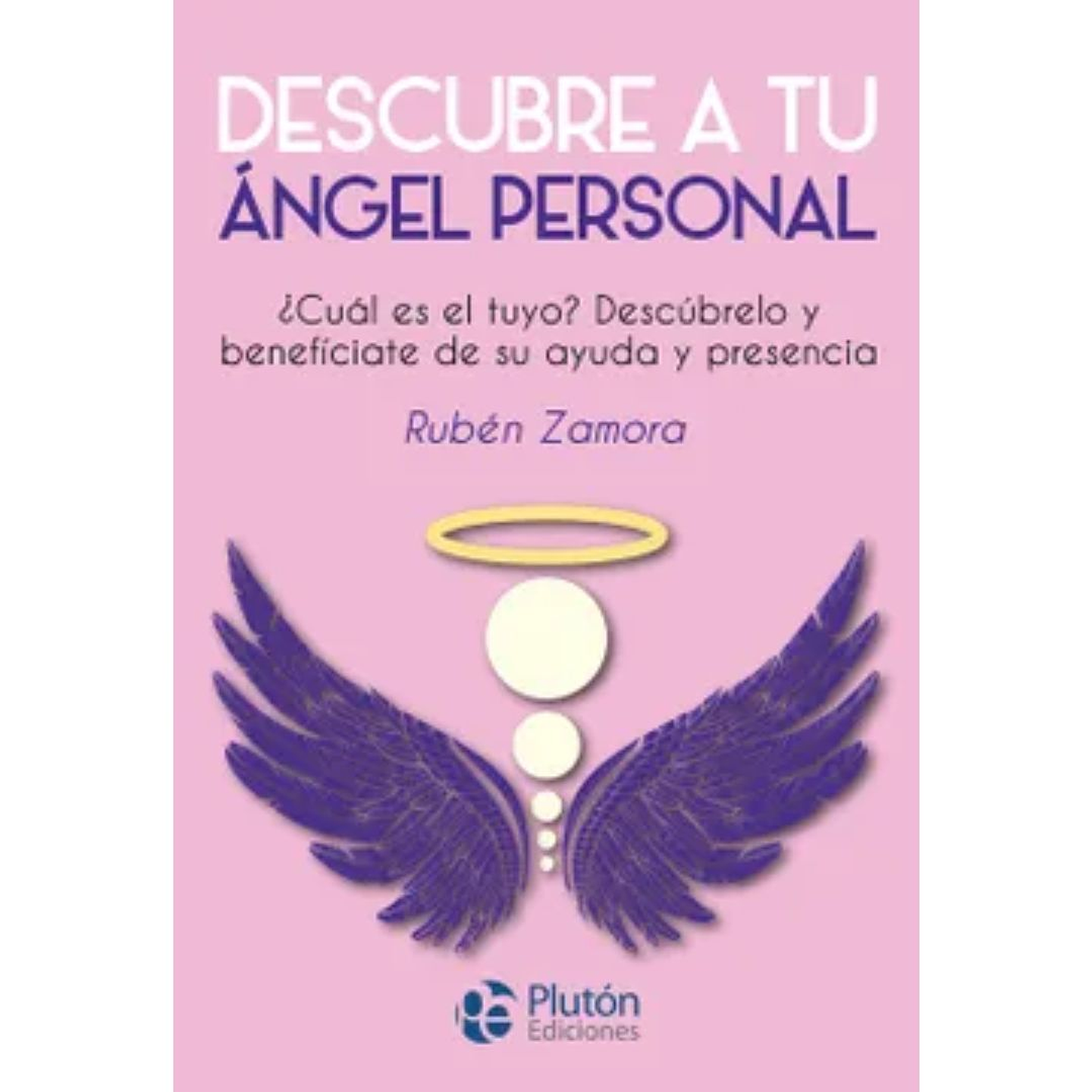 Descubre A Tu Angel Personal 1