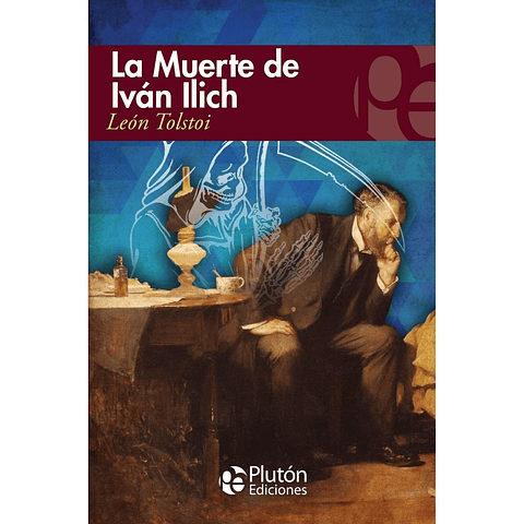La Muerte De Ivan Ilich