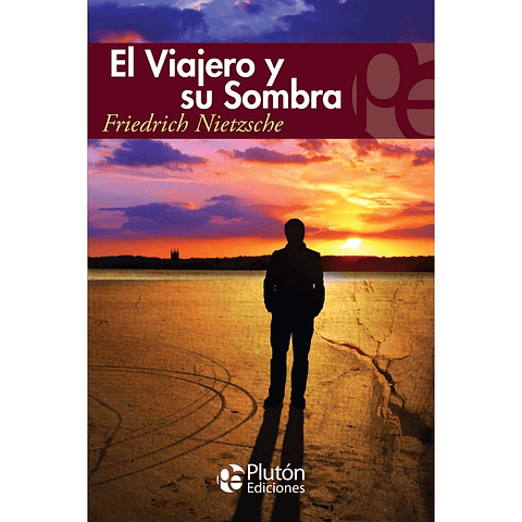 El Viajero Y Su Sombra