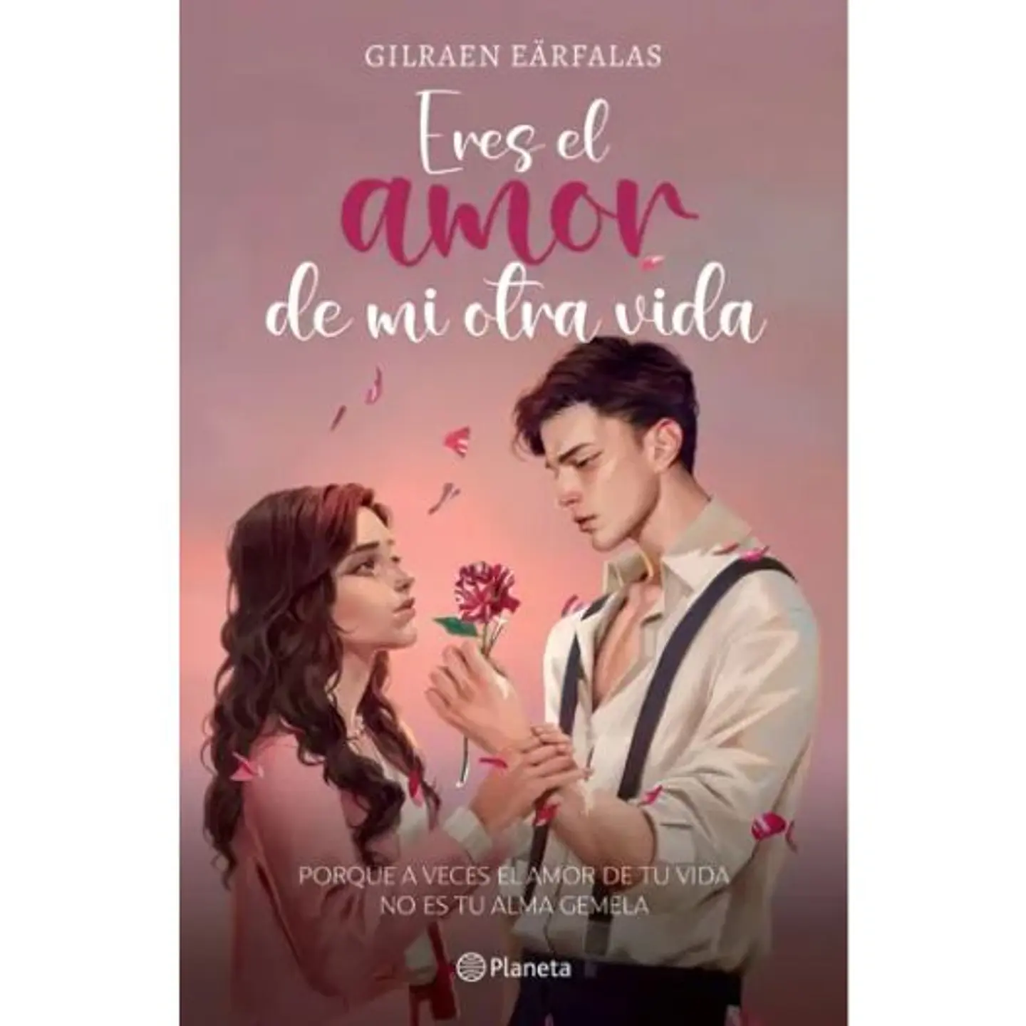 Eres El Amor De Mi Otra Vida   1