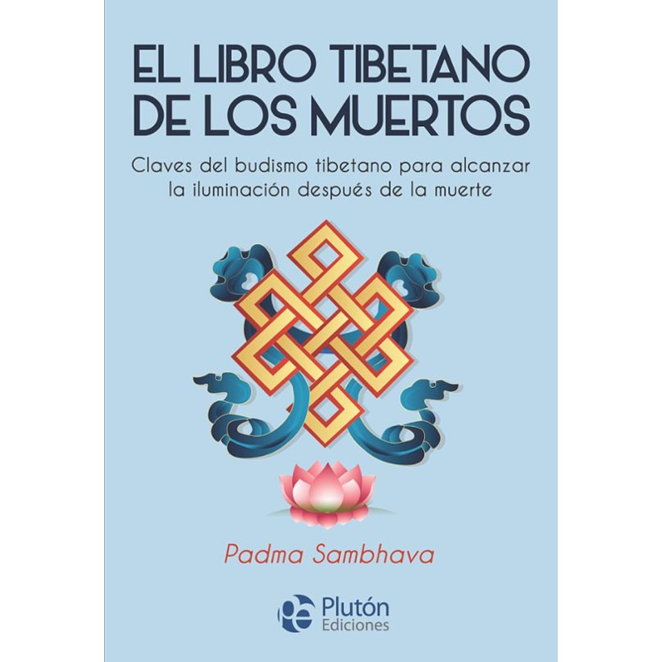 El Libro Tibetano De Los Muertos 1