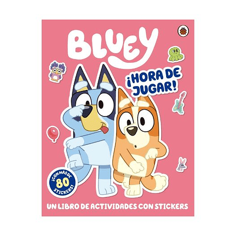 Bluey Hora De Jugar Libro Con Sticker  	