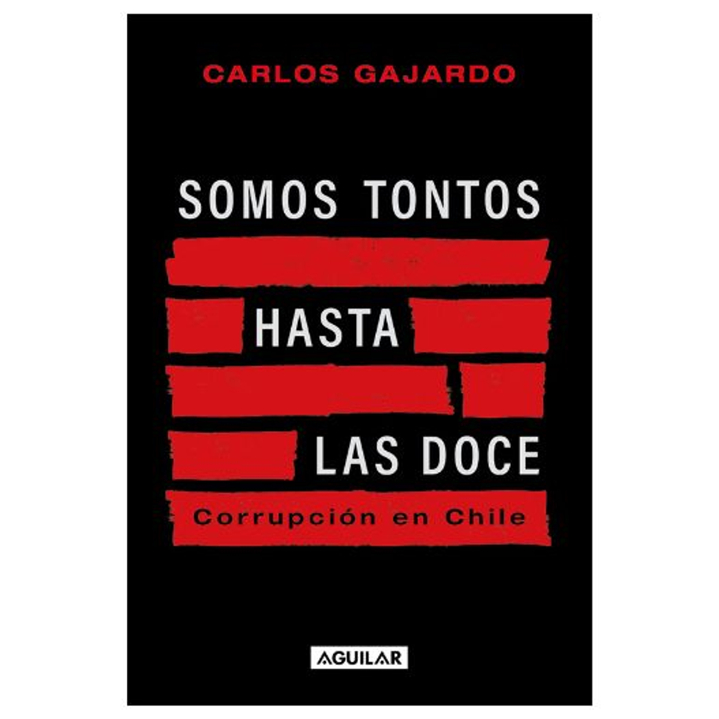 Somos Tontos Hasta Las Doce  	 1