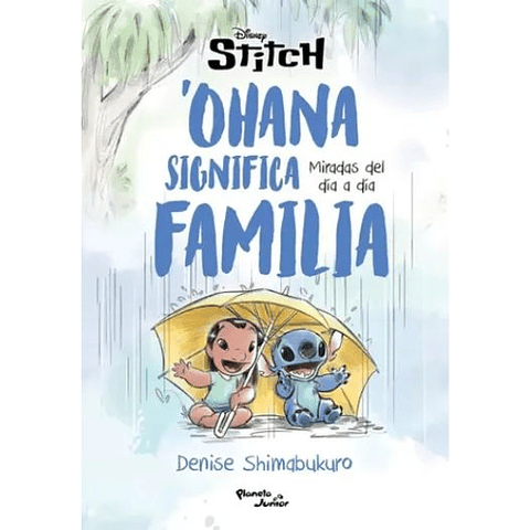 Stitch. Ohana Significa Familia