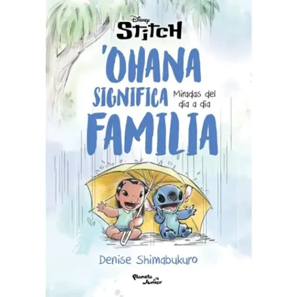 Stitch. Ohana Significa Familia 1