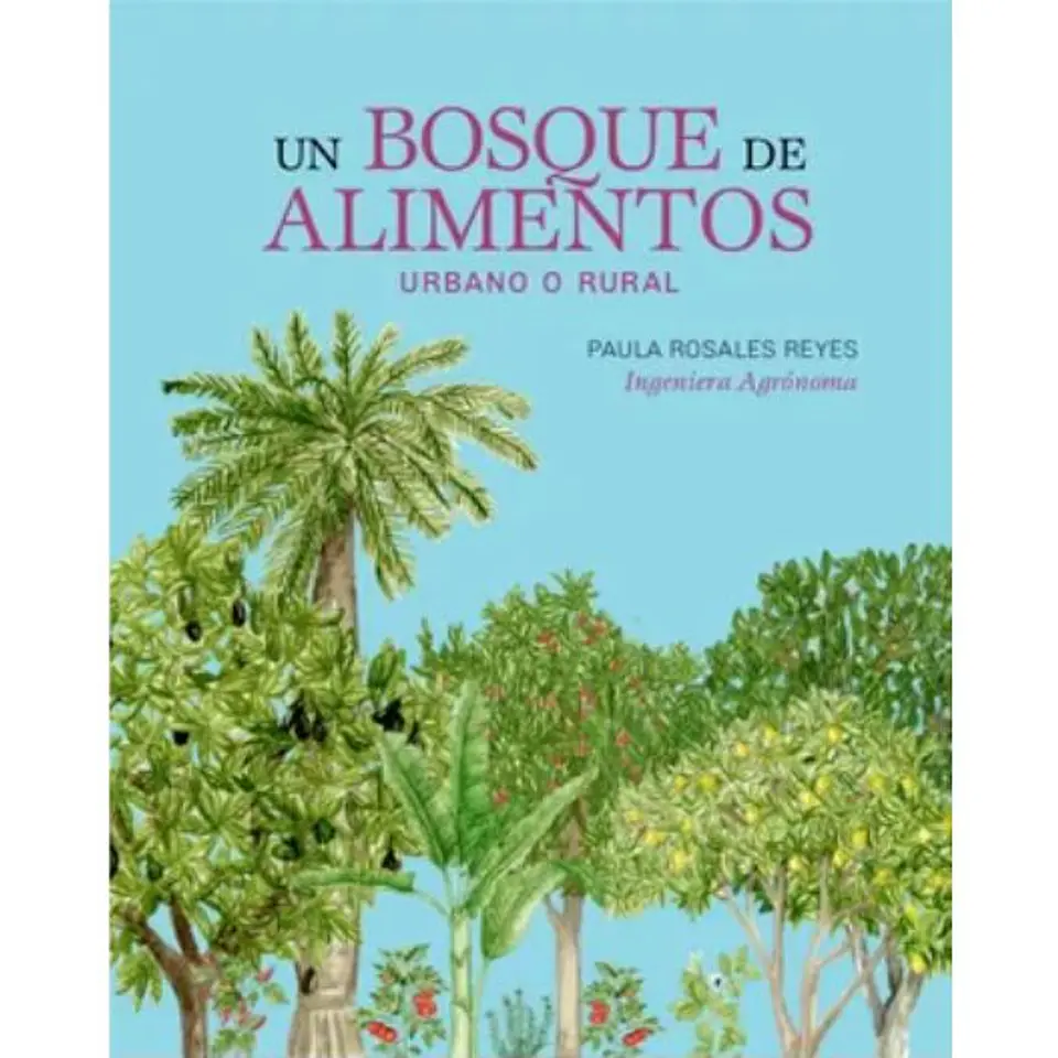 Un Bosque De Alimentos  1