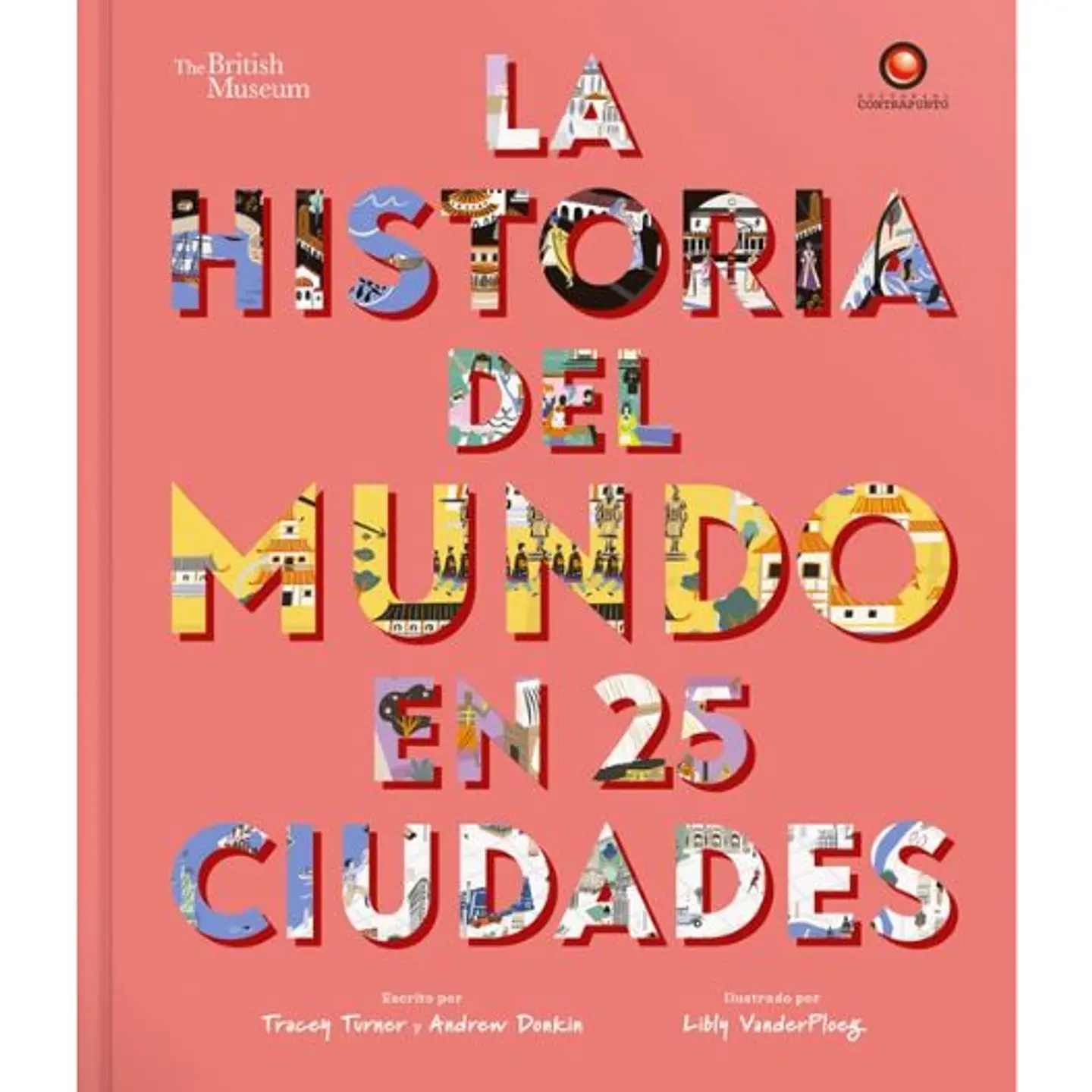 La Historia Del Mundo En 25 Ciudades 1