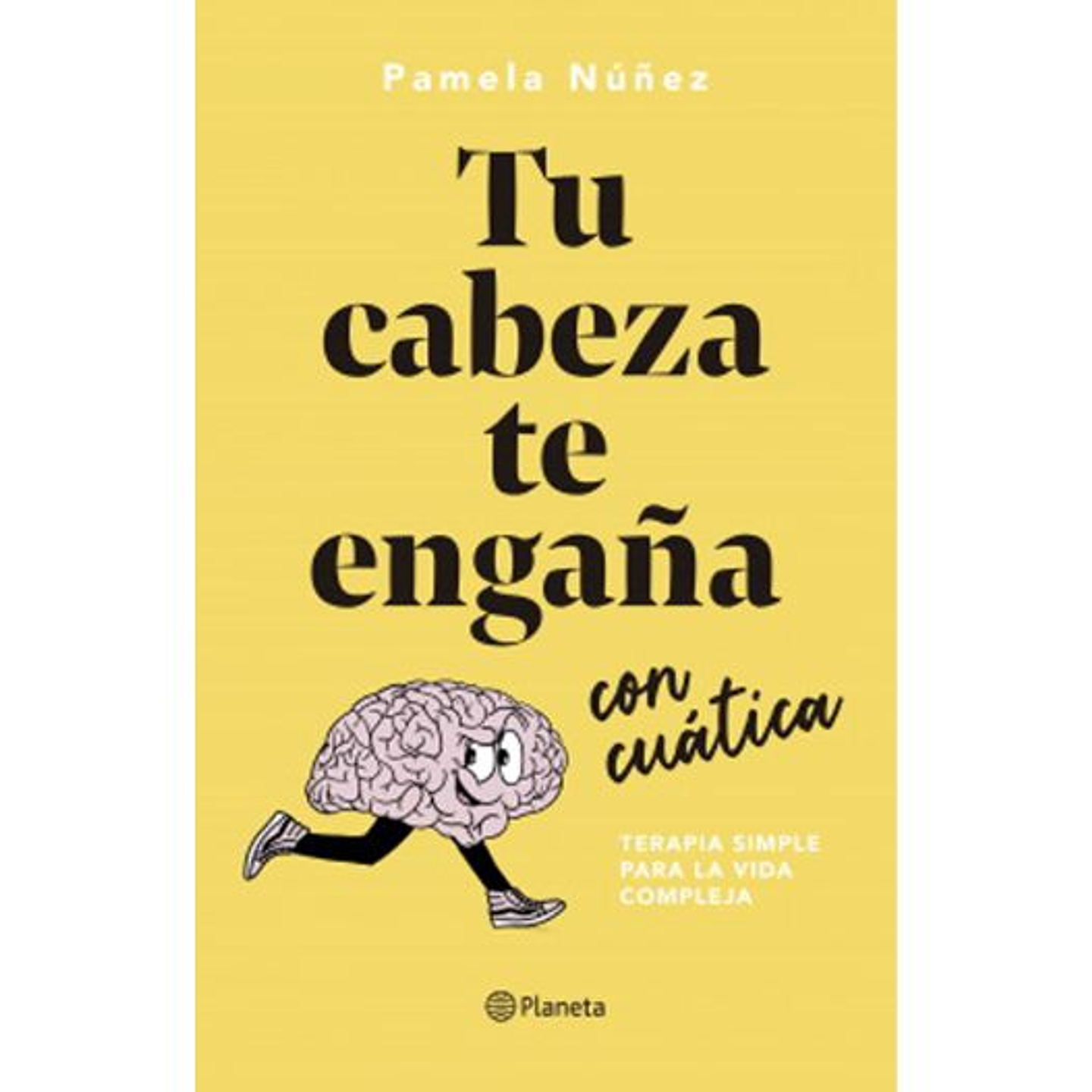 Tu Cabeza Te Engaña Con Cuatica 1