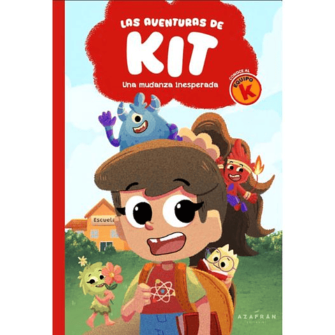 Las Aventuras De Kit - Una Mudanza Inesperada