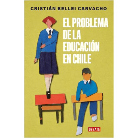 El Problema De La Educacion En Chile