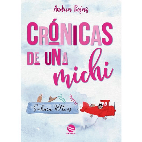 Cronicas De Una Michi