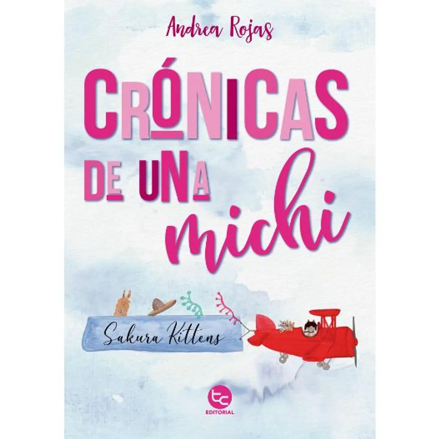 Cronicas De Una Michi 1