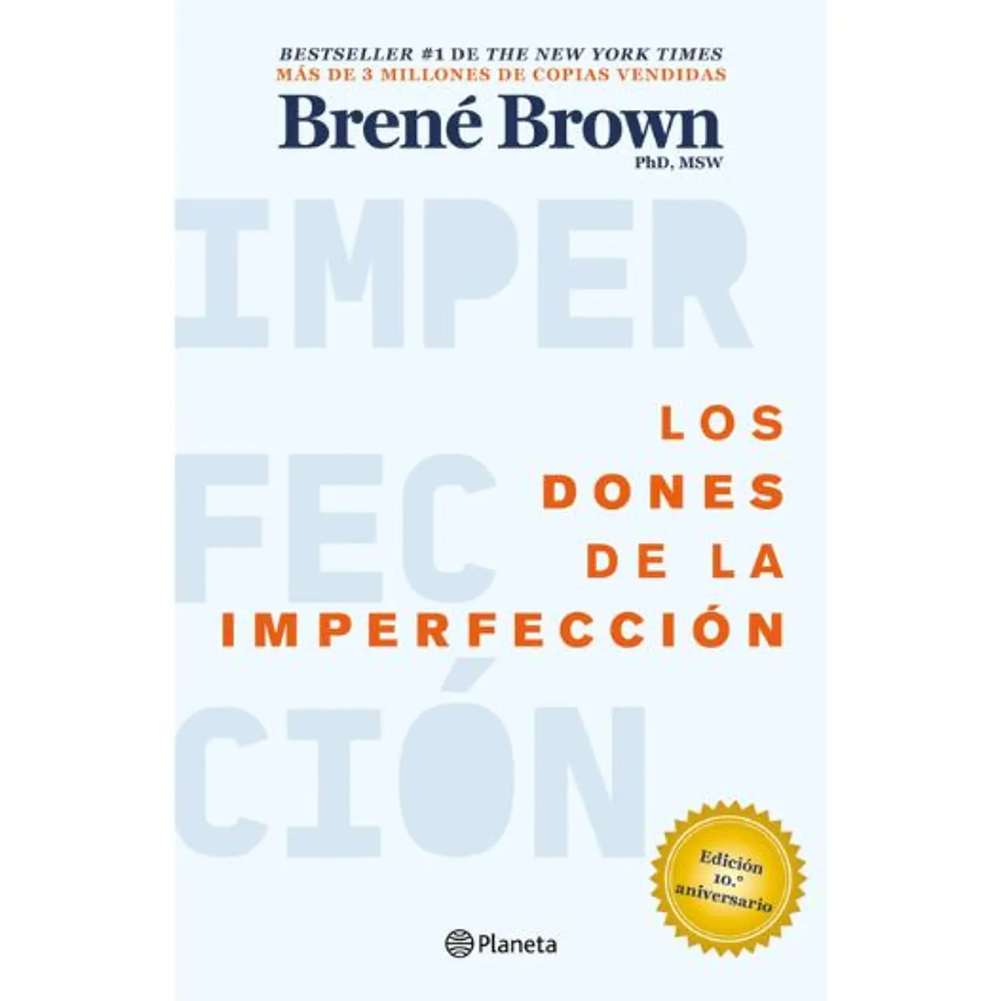 Los Dones De La Imperfeccion 1