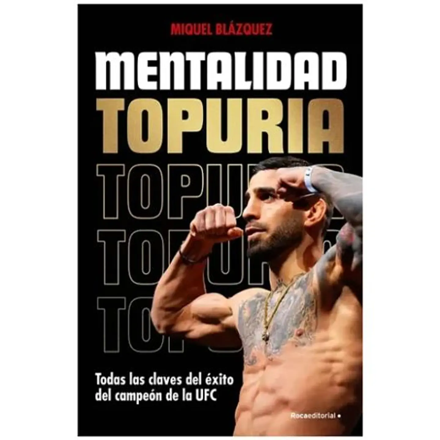Mentalidad Topuria 1