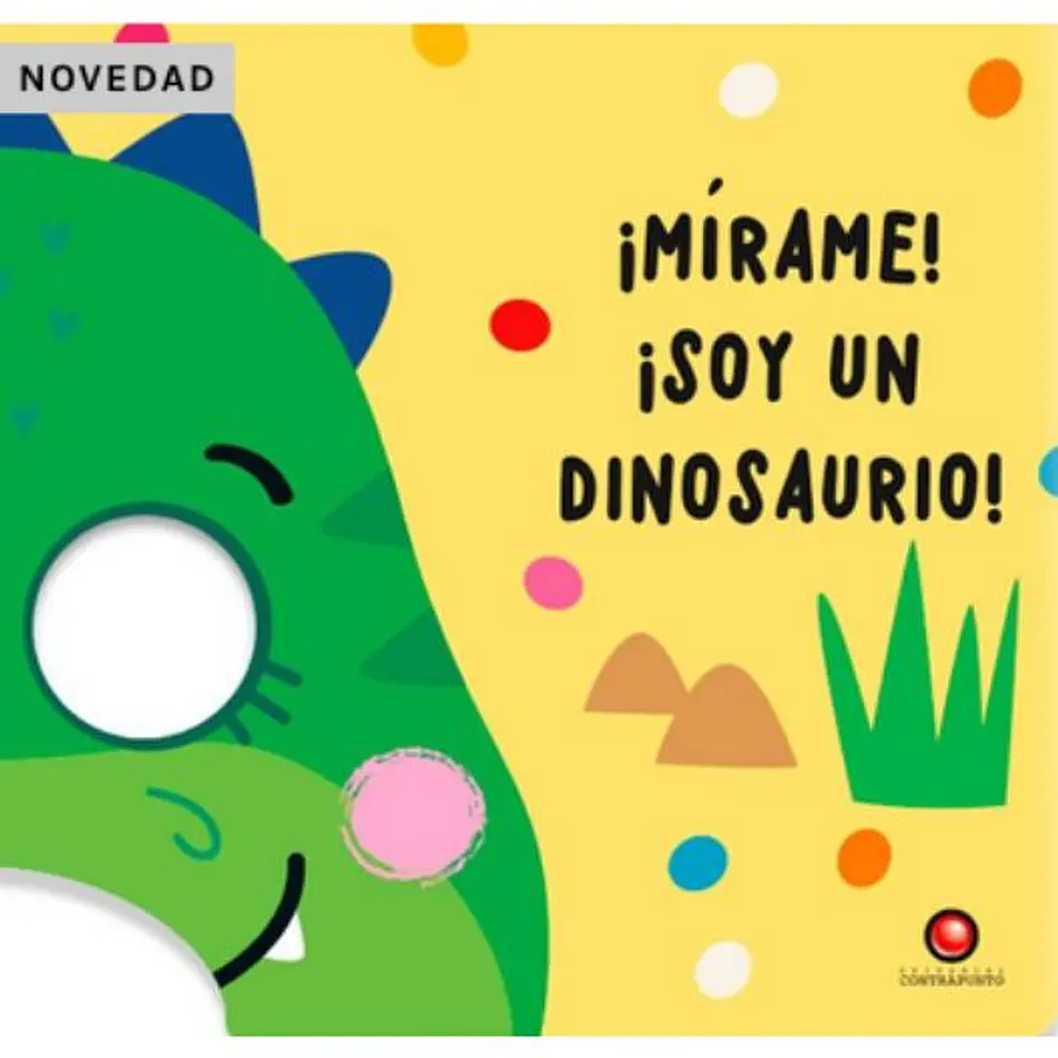 Mirame Soy. Un Dinosaurio 1