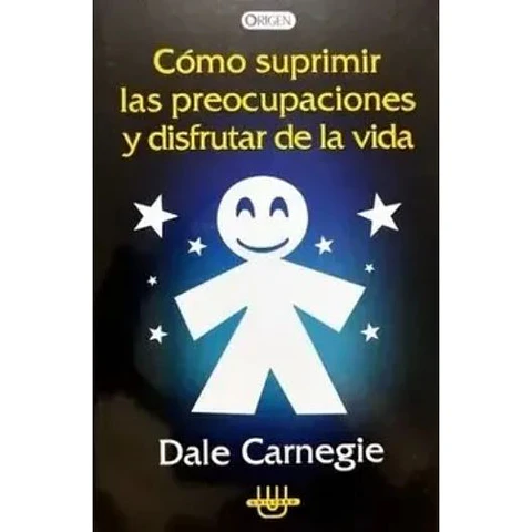  Como Suprimir Las Preocupaciones Y Disfrutar De La Vida