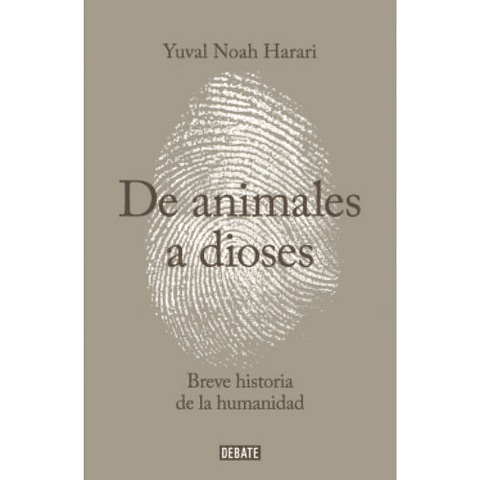 Sapiens. De Animales A Dioses