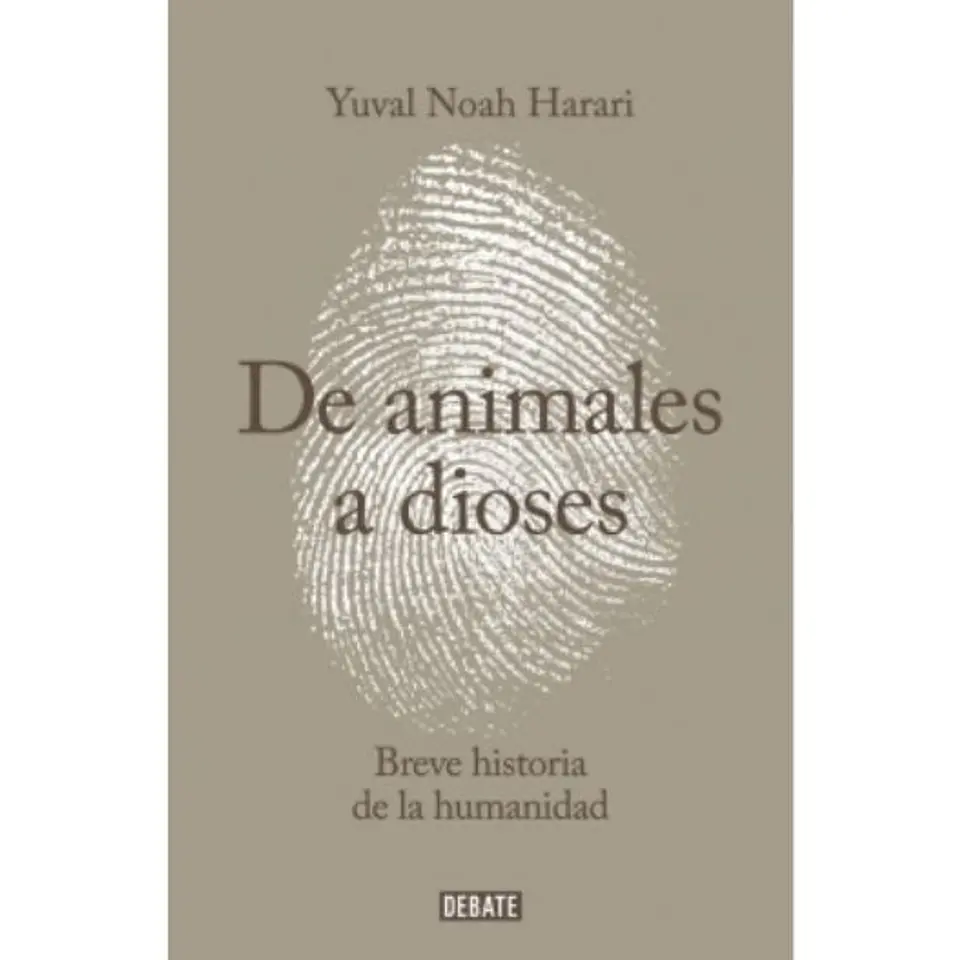 Sapiens. De Animales A Dioses 1