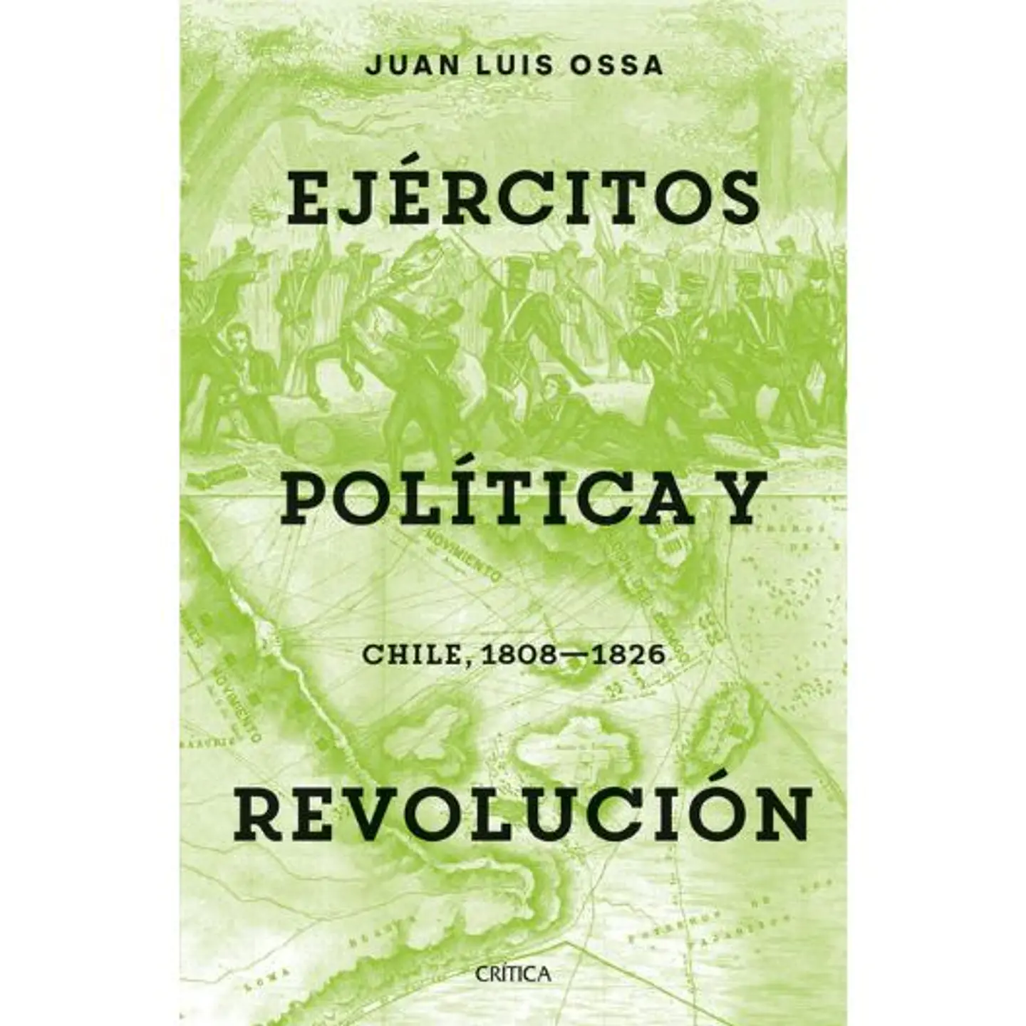 Ejercitos, Politica Y Revolucion 1