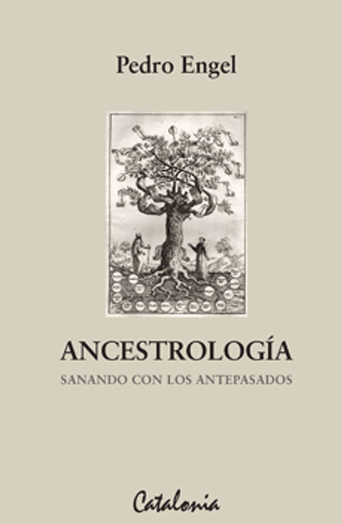 Ancestrologia Sanando Con Los Antepasados