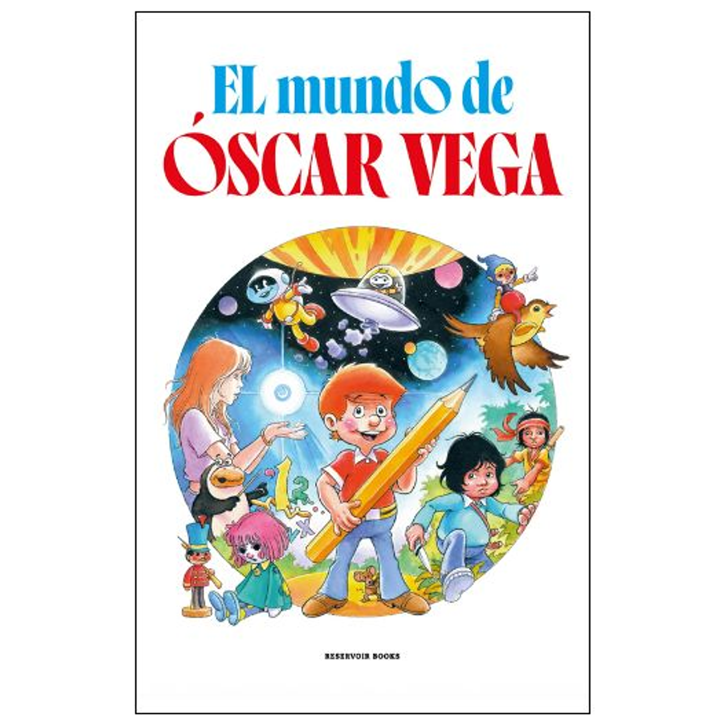El Mundo De Oscar Vega 1