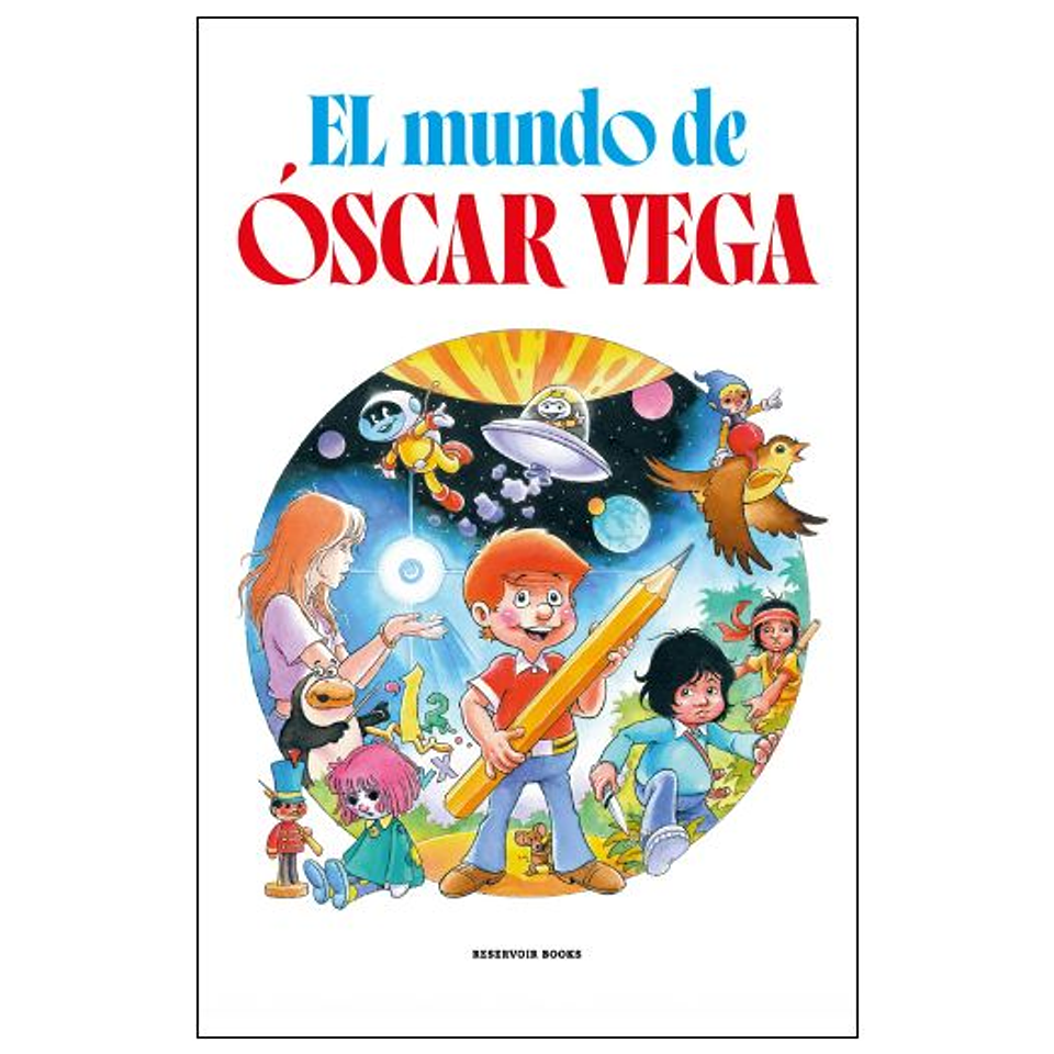 El Mundo De Oscar Vega 1