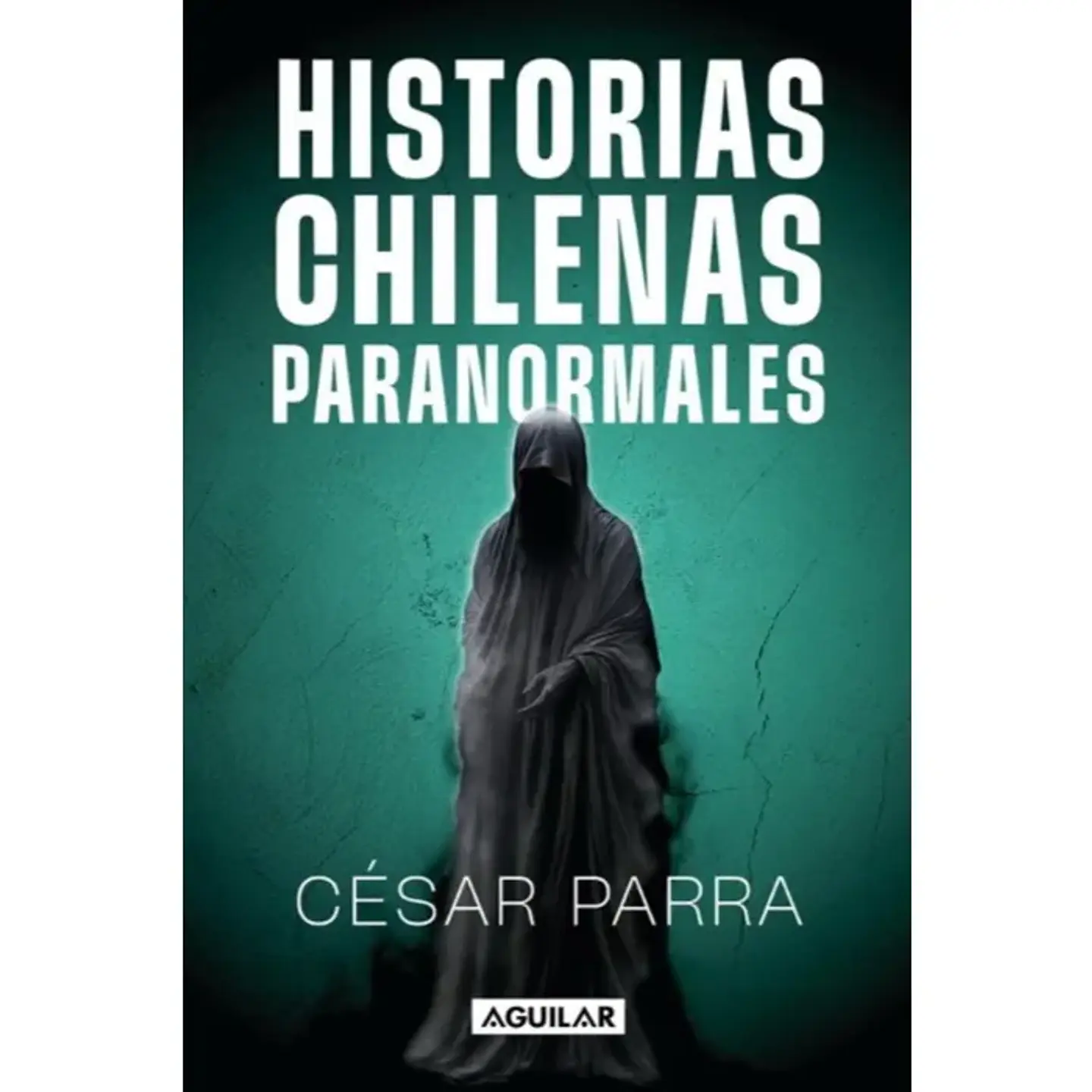  Historias Chilenas Paranormales 1