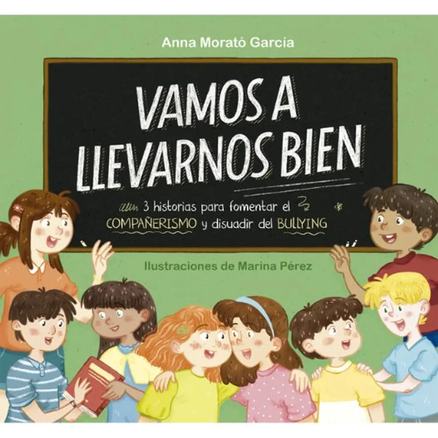 Vamos A Llevarnos Bien 1