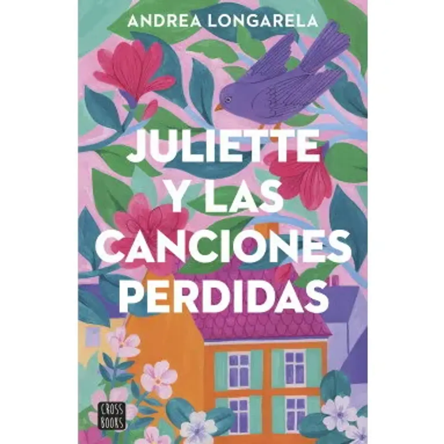 Juliette Y Las Canciones Perdidas 1