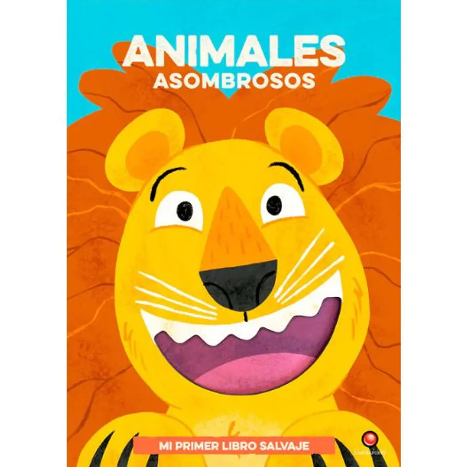 Mi Primer Libro Salvaje Animales Asombrosos 1