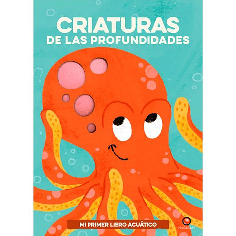 Mi Primer Libro Acuatico Criaturas De Las Profundidades