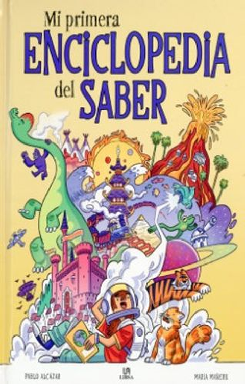 Mi Primera Enciclopedia Del Saber