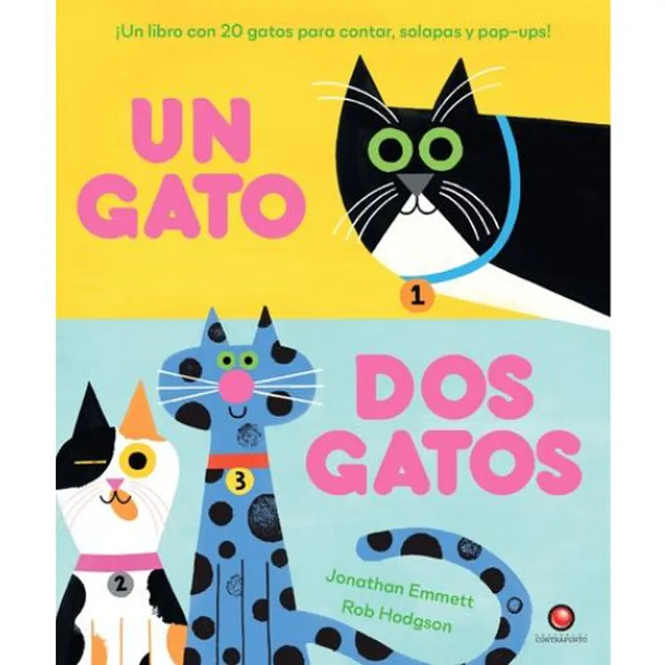 Un Gato Dos Gatos. Un Libro Para Contar 1