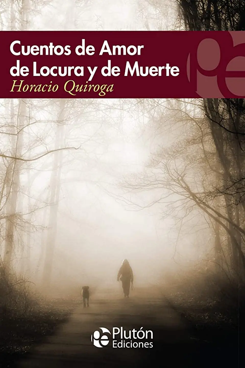 Cuentos De Amor De Locura Y De Muerte 1