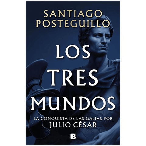 Los Tres Mundos. Serie Julio Cesar 3 