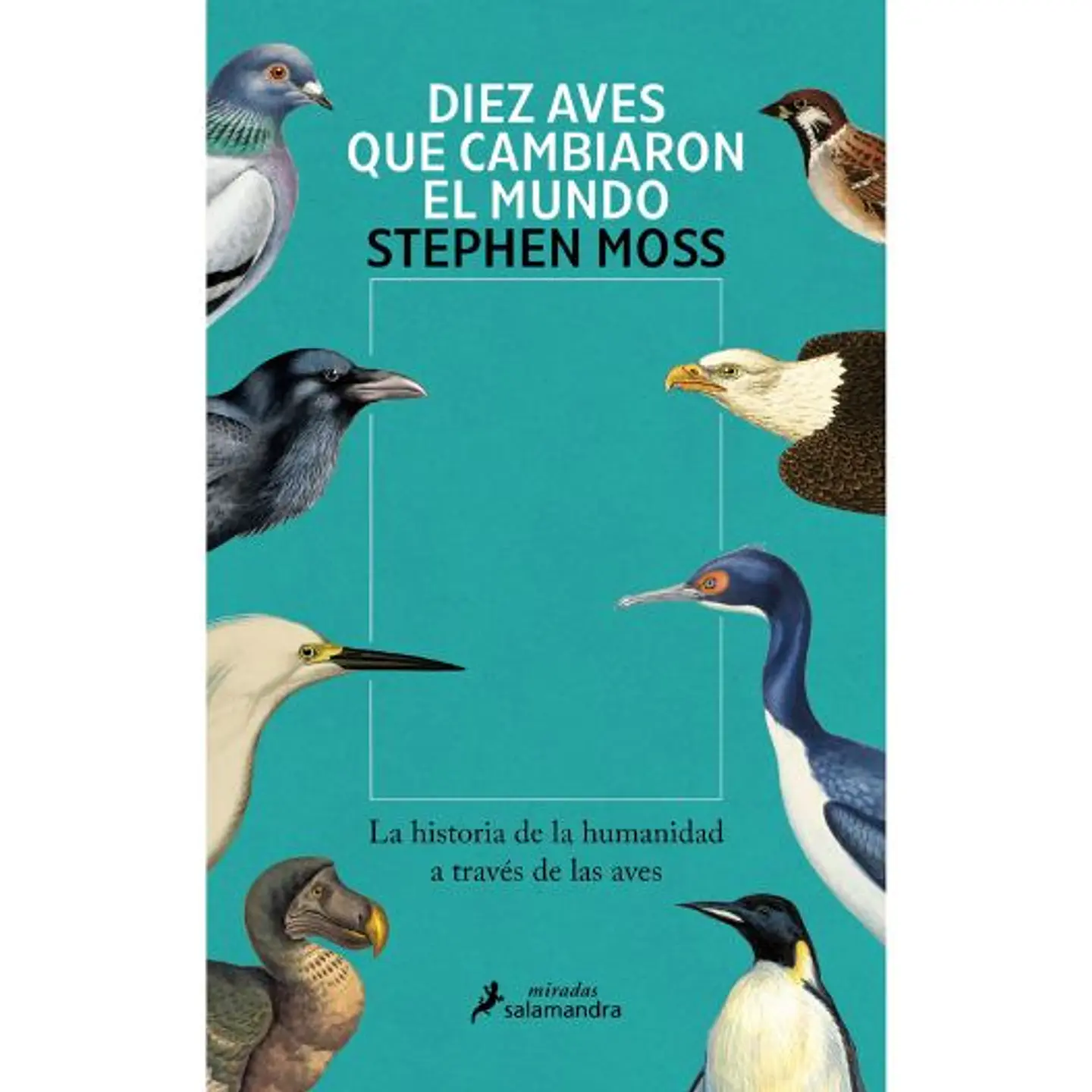 Diez Aves Que Cambiaron El Mundo 1