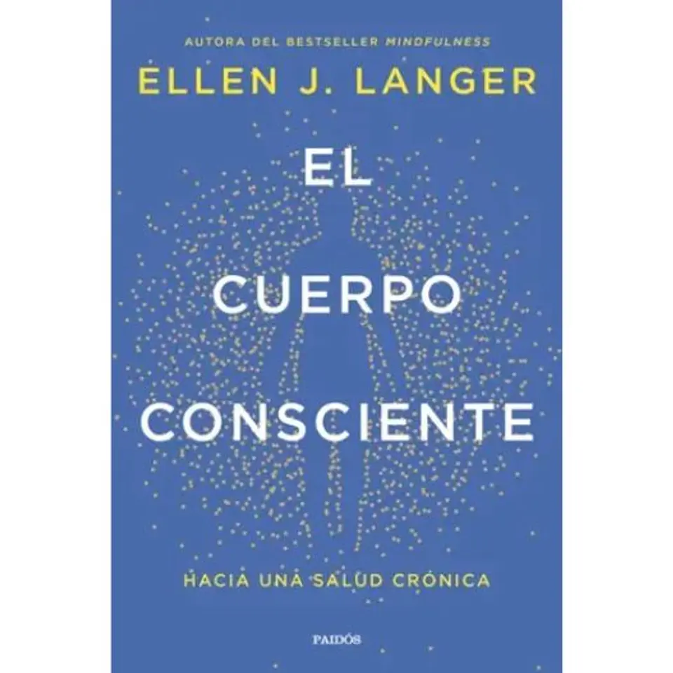 El Cuerpo Consciente 1