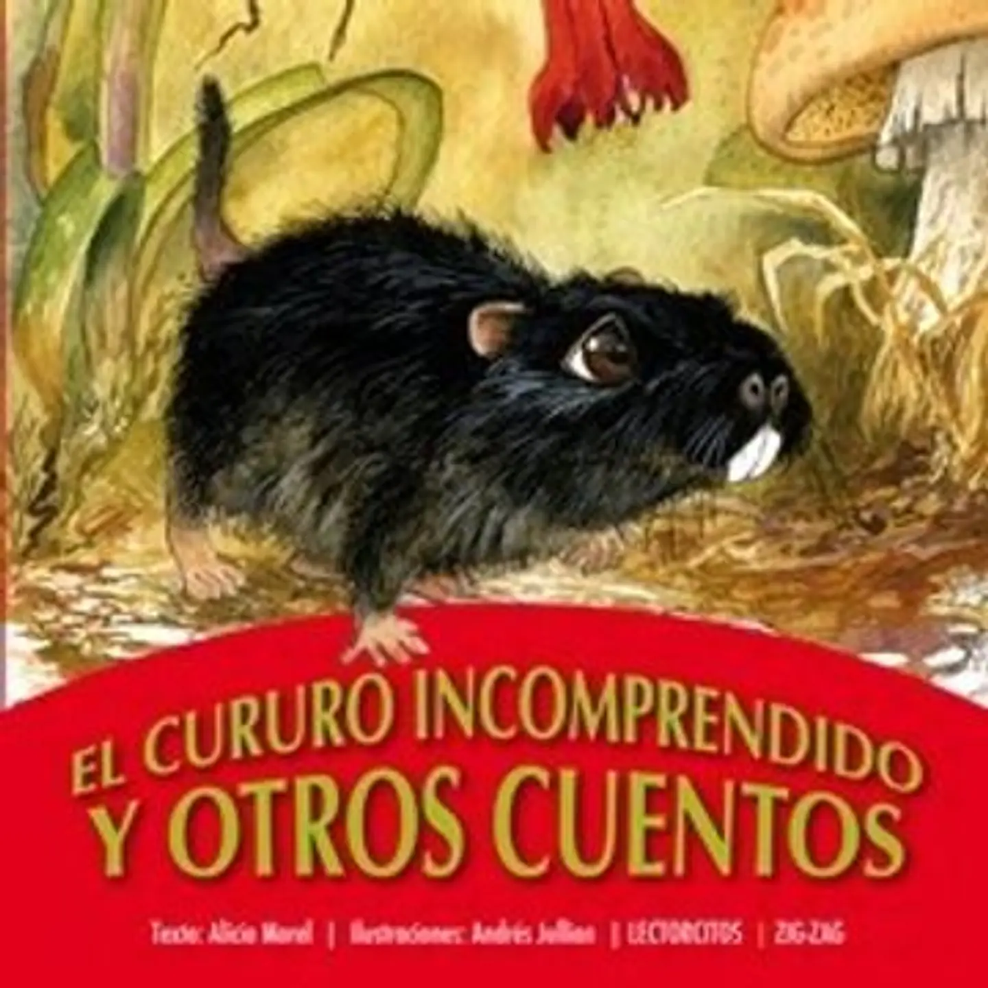 El Cururo Incomprendido Y Otros Cuentos 1