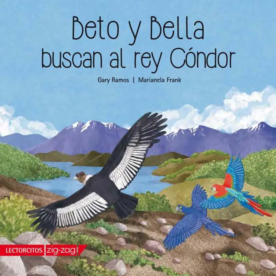Beto Y Bella Buscan Al Rey Condor 1