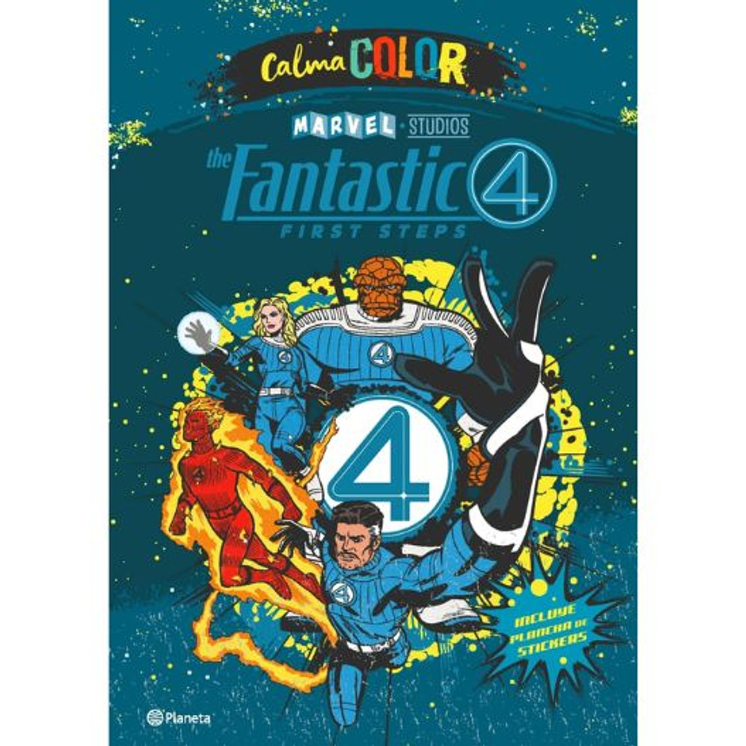 Calma Color. Los 4 Fantásticos. Primeros Pasos 1
