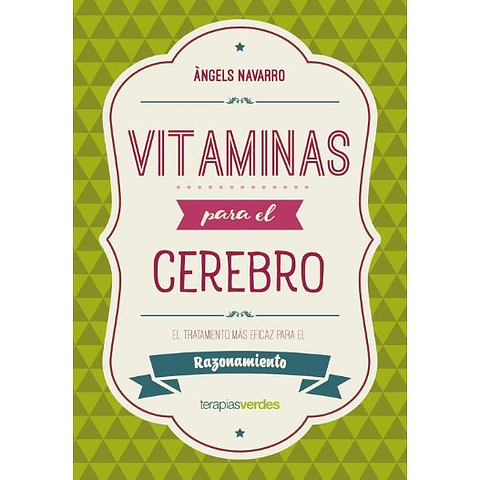 Vitaminas Para El Cerebro Razonamiento