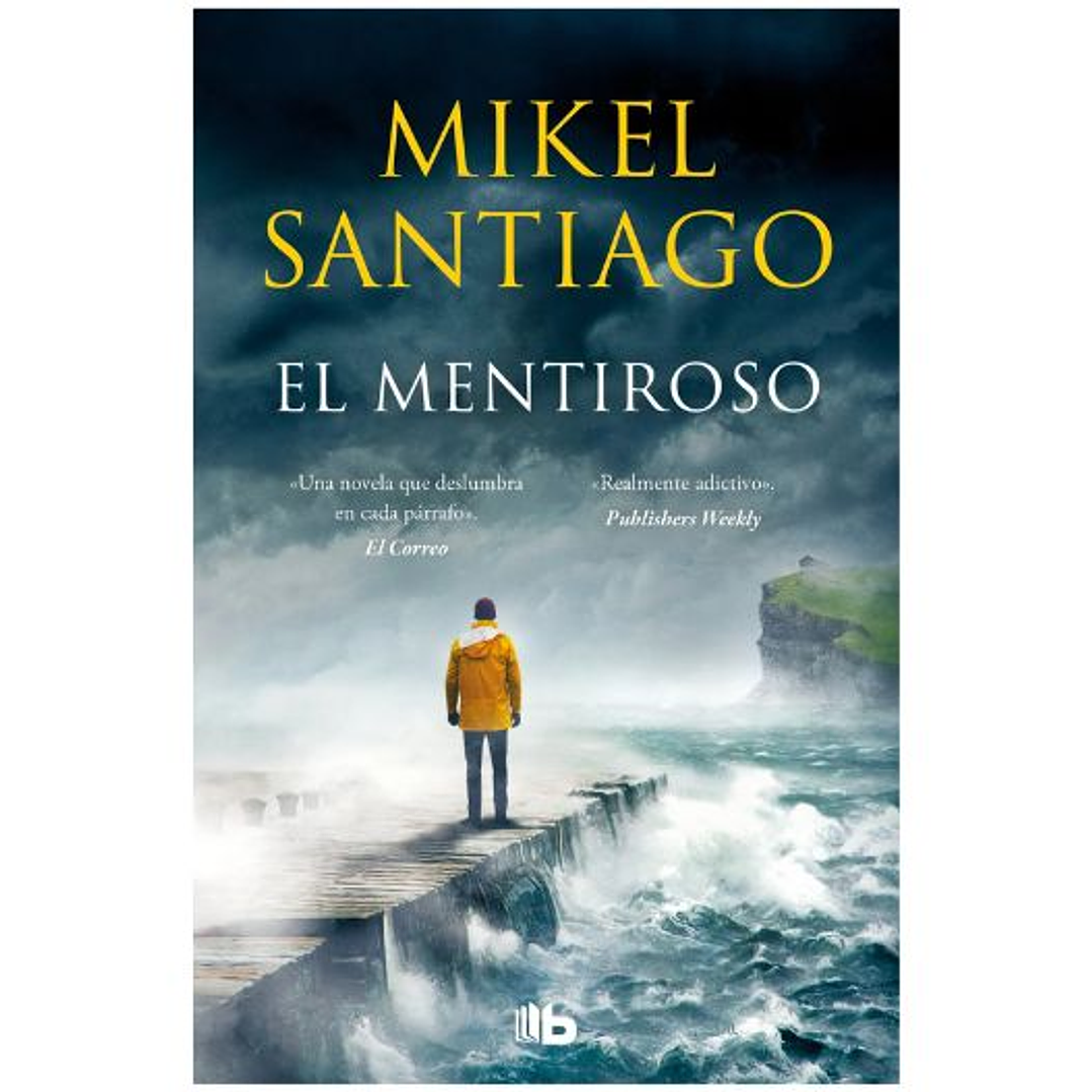 Trilogia De Illumbe 1. El Mentiroso 1