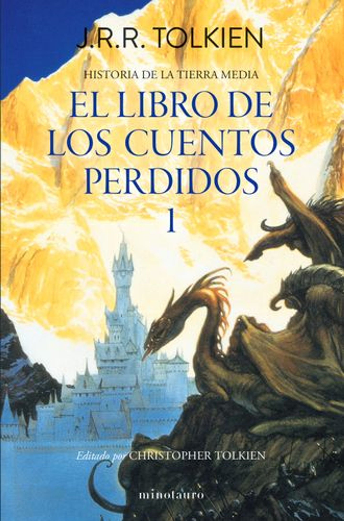 Historia De La Tierra Media Nº 01/12 Libro De Los Cuentos Perdidos 1 1
