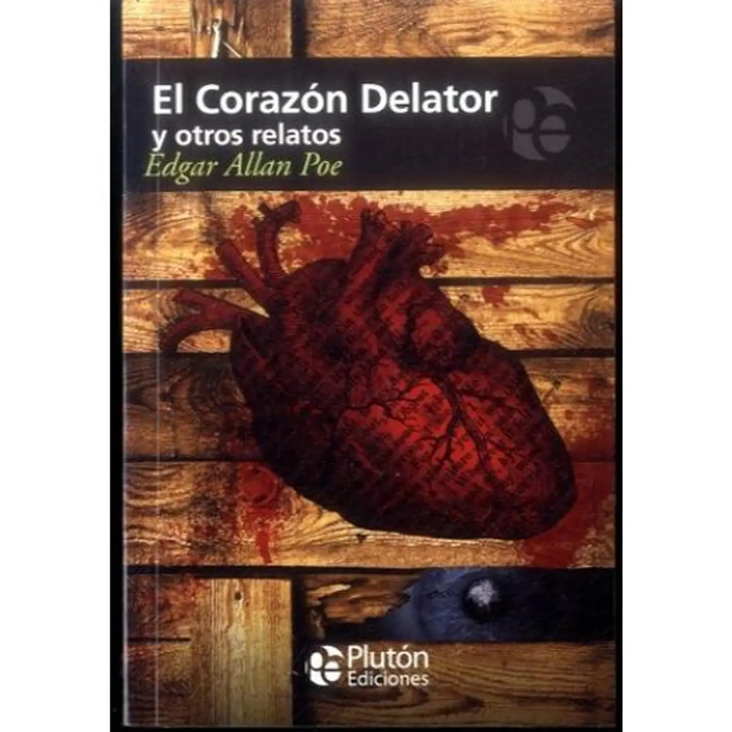 El Corazon Delator Y Otros Relatos 1