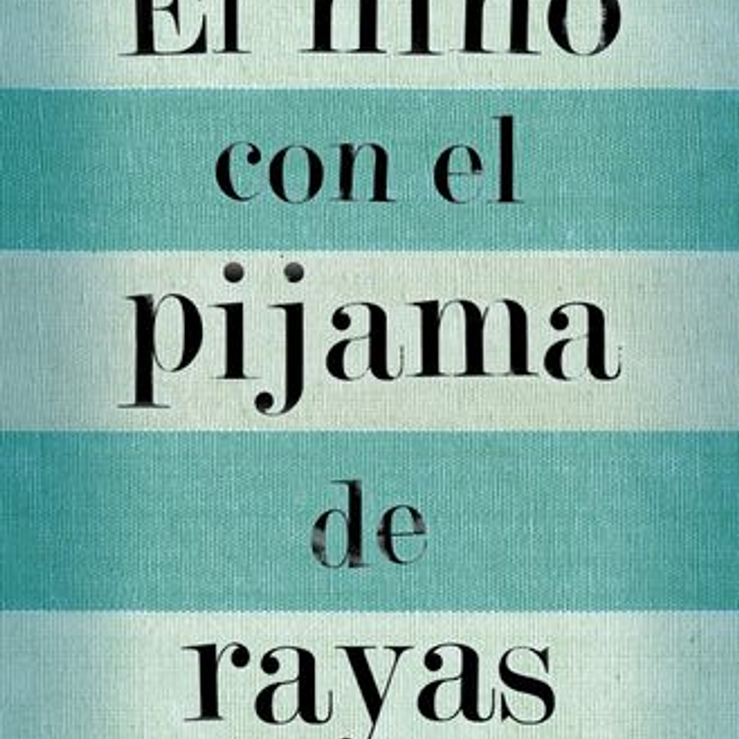 El Niño Con El Pijama De Rayas 1