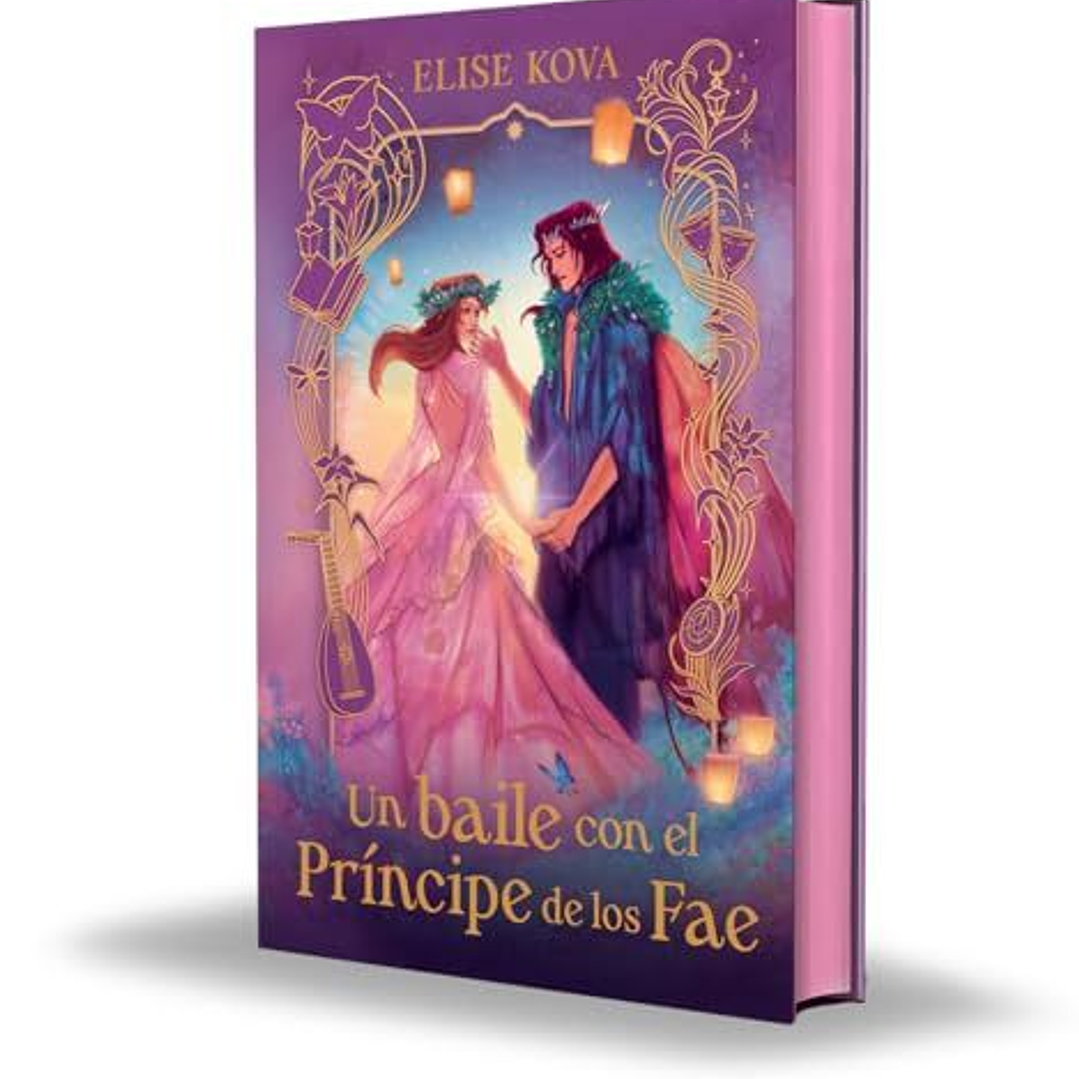 Un Baile Con El Principe De Los Fae Edicion Especial 1